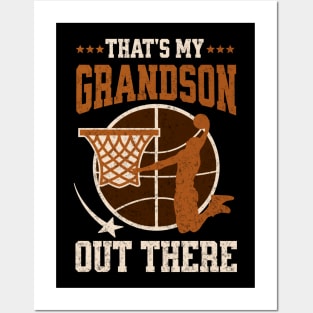 That's My Grandson Out There Funny Basketball Grandma Posters and Art